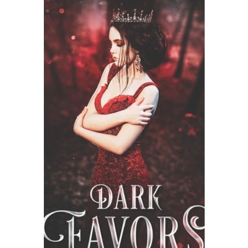 Dark Favors Paperback, Independently Published