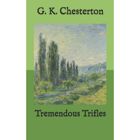 Tremendous Trifles Paperback, Independently Published, English, 9798580402529