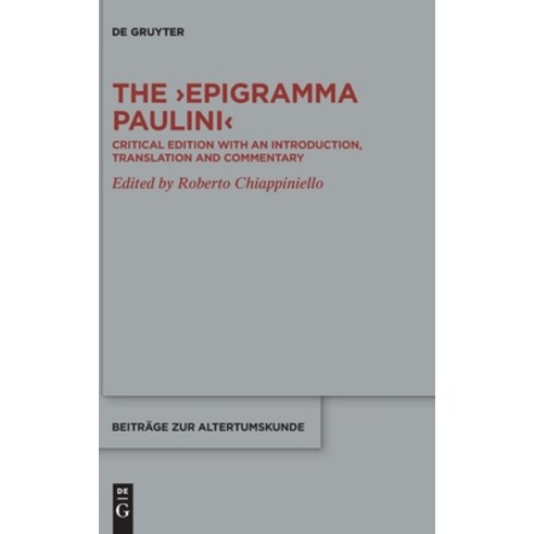 (영문도서) The >Epigramma Paulini Hardcover, de Gruyter, English, 9783110996173
