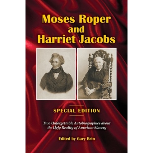 (영문도서) Moses Roper and Harriet Jacobs Paperback, Standish Press, English, 9781945510069