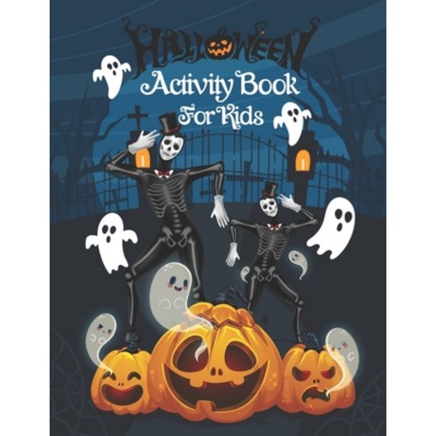 Halloween Activity Book for Kids: A Halloween Activity Books for Kids Girls Boys Ages 4-8 with Sca... Paperback, Independently Published, English, 9798697348482