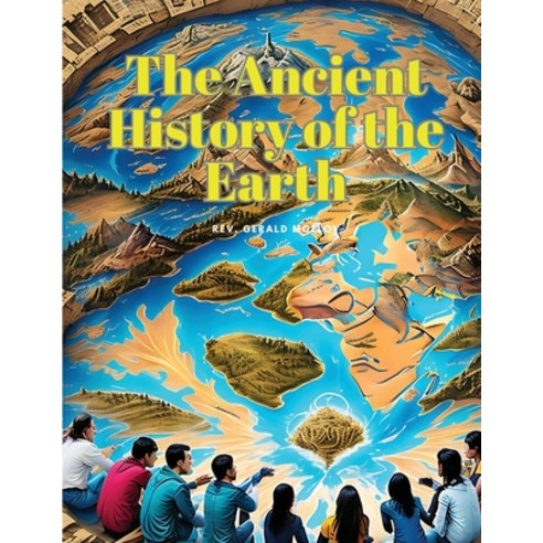 (영문도서) The Ancient History of the Earth Paperback, Sophia Blunder, English, 9781835525050
