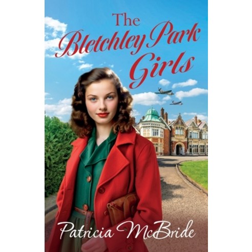 (영문도서) The Bletchley Park Girls Paperback, Boldwood Books Ltd, English, 9781835339848