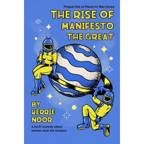 The Rise Of Manifesto The Great Paperback, Kerrie Ross, English, 9781914327032