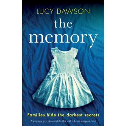 (영문도서) The Memory: A gripping psychological thriller with a heart-stopping twist Paperback, Bookouture, English, 9781786817488