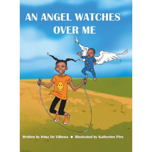 (영문도서) An Angel Watches Over Me Hardcover, Tellwell Talent, English, 9780228864585