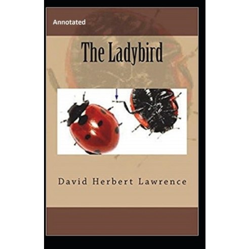 The Ladybird Annotated Paperback, Independently Published