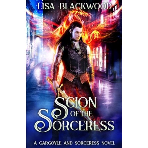 Scion of the Sorceress Paperback, Lisa Blackwood Books, English, 9781777593179