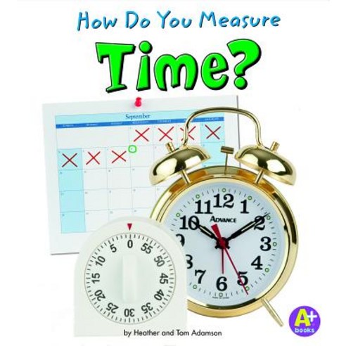 How Do You Measure Time? Paperback, Capstone Press