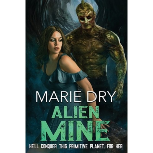 Alien Mine Paperback, Independently Published - 최저가 알림ㆍ특가 할인ㆍ가격비교 - 역대가