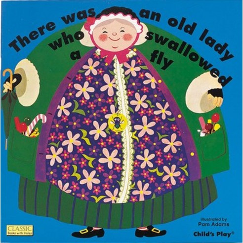 (영문도서) There Was an Old Lady...Fly Paperback, Child''s Play International, English, 9780859536356