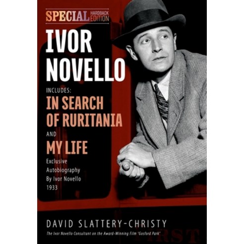 (영문도서) Ivor Novello Hardcover, Chrityplays Publications, English, 9781838136529