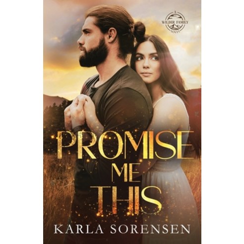 (영문도서) Promise Me This Paperback, Dutch Girl Publishing, LLC, English, 9798330221783