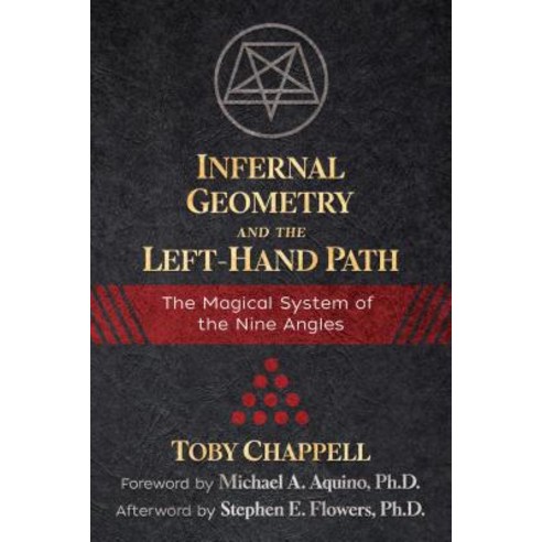 (영문도서) Infernal Geometry and the Left-Hand Path: The Magical System of the Nine Angles Paperback, Inner Traditions International, English, 9781620558164