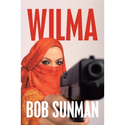 (영문도서) Wilma Paperback, Xlibris UK, English, 9781664116122