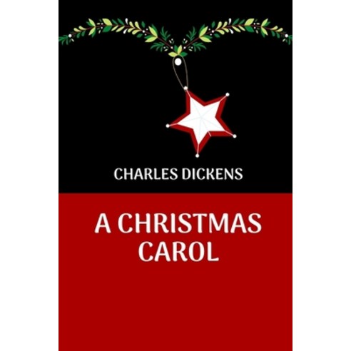A Christmas Carol Paperback, Independently Published, English, 9798595994811