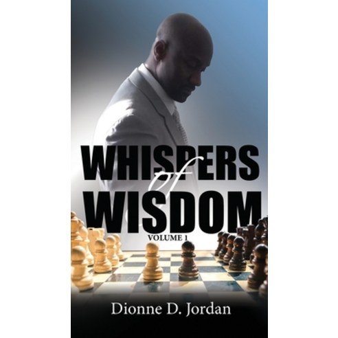 (영문도서) Whispers of Wisdom: Volume 1 Hardcover, Manifold Grace Publishing H..., English, 9781952926365