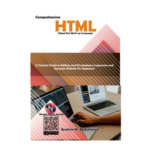 (영문도서) Comprehensive Hypertext Markup Language (HTML).: A Tutorial Guide to Editing and Developing a... Paperback, Blurb, English, 9781387528585