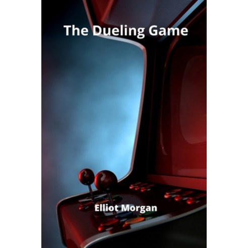 (영문도서) The Dueling Game Paperback, Elliot Morgan, English, 9788420031132