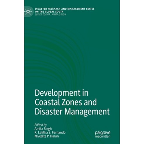 Development in Coastal Zones and Disaster Management Hardcover, Palgrave MacMillan, English, 9789811542930