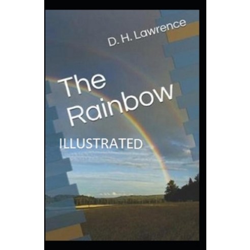 (영문도서) The Rainbow Illustrated Paperback, Independently Published, English, 9798747658462