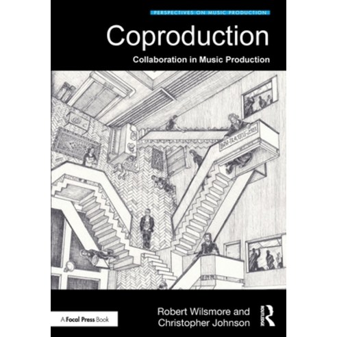 (영문도서) Coproduction: Collaboration in Music Production Paperback, Routledge, English, 9780815362555