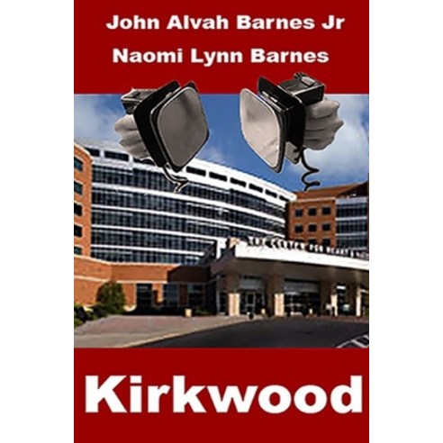 (영문도서) Kirkwood Paperback, Bowker Identifier Services, English, 9781735094762