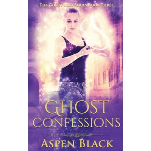 Ghost Confessions Paperback, Independently Published