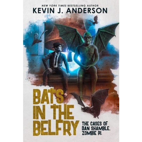 (영문도서) Bats in the Belfry Hardcover, Wordfire Press, English, 9781680575729