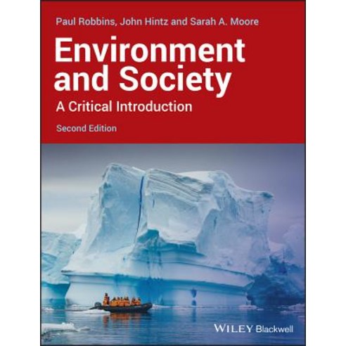 Environment and Society: A Critical Introduction, Blackwell Pub