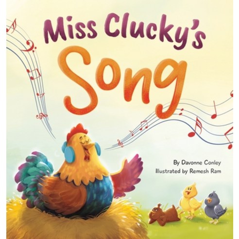 (영문도서) Miss Clucky''s Song Hardcover, Blue Palladium, English, 9781737241010