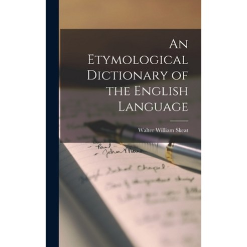 (영문도서) An Etymological Dictionary of the English Language Hardcover, Legare Street Press, 9781015393691