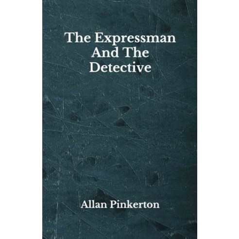 The Expressman And The Detective: Beyond World''s Classics Paperback ...