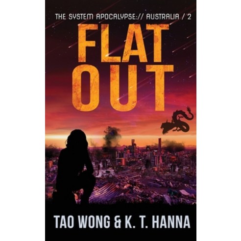 (영문도서) Flat Out: A Post-Apocalyptic LitRPG Hardcover, Starlit Publishing, English, 9781990491825