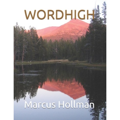 Wordhigh Paperback, Independently Published, English, 9781671202726