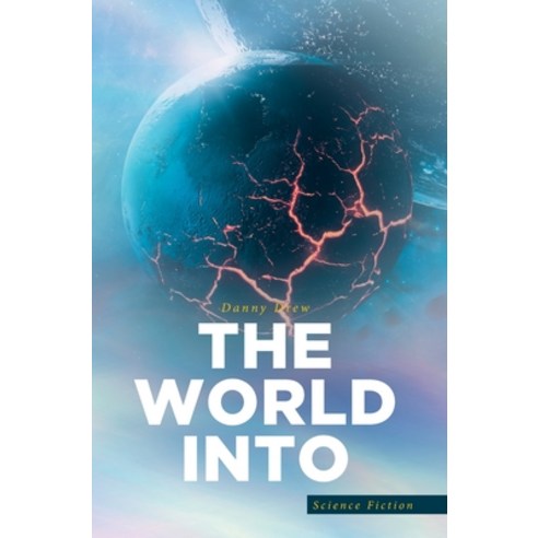 The World Into Hardcover, Covenant Books, English, 9781645597988