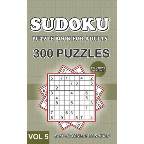 Sudoku Puzzle Book for Adults: Collection of 300 Puzzles with Solutions Included - Easy Intermediat... Paperback, Independently Published, English, 9798707337734