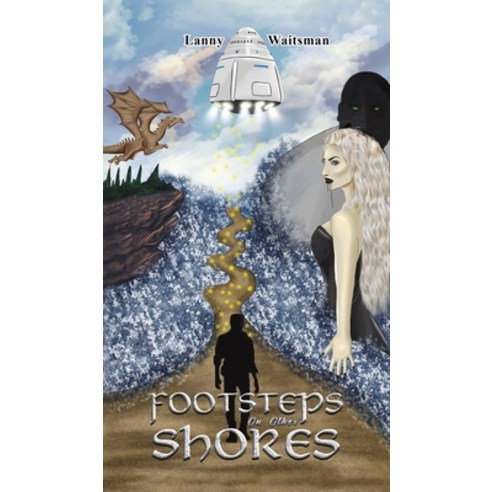 (영문도서) Footsteps on Other Shores Hardcover, Austin Macauley, English, 9781647501082