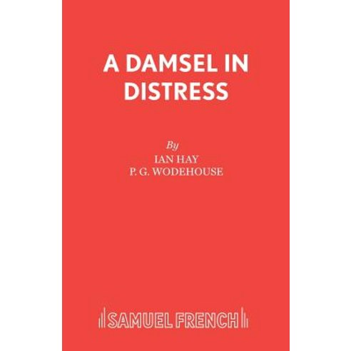 (영문도서) A Damsel in Distress Paperback, Samuel French Ltd, English, 9780573111341