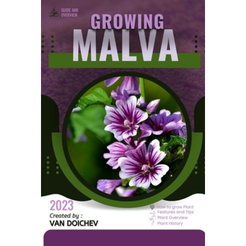 (영문도서) Malva: Guide and overview Paperback, Independently Published, English, 9798863453019