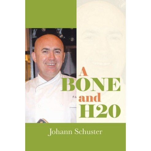 (영문도서) A Bone And H20 Paperback, Page Publishing, Inc., English, 9781644623602