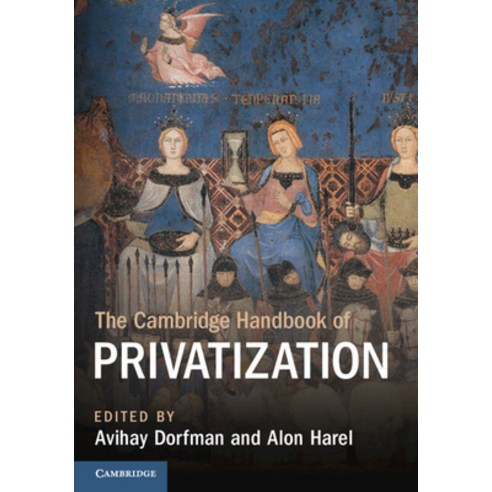 (영문도서) The Cambridge Handbook of Privatization Paperback, Cambridge University Press, English, 9781009295703