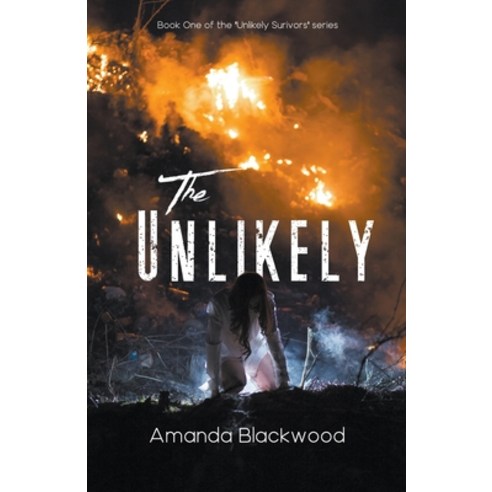 (영문도서) The Unlikely Paperback, Amanda Blackwood LLC, English, 9798889925750