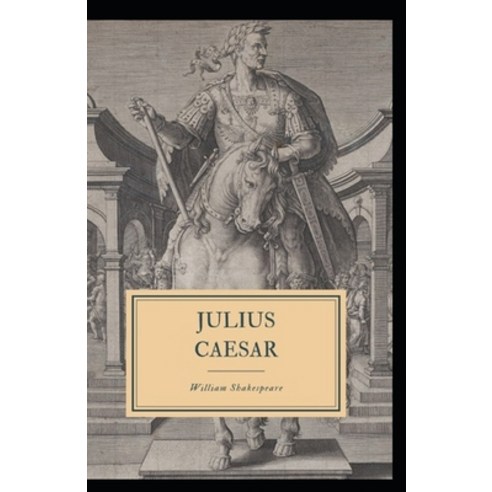 (영문도서) Julius Caesar: (Annotated Edition) Paperback, Independently Published, English, 9798514608416