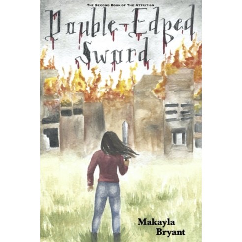 Double-Edged Sword Paperback, Makayla Bryant, English, 9781735242101