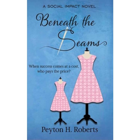 (영문도서) Beneath the Seams: A Social Impact Novel Library Binding, Christian Series Level III ..., English, 9781638081784