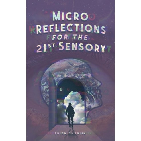(영문도서) Micro Reflections For The 21st Sensory Paperback, Sovereign Wellness, English, 9798218127916
