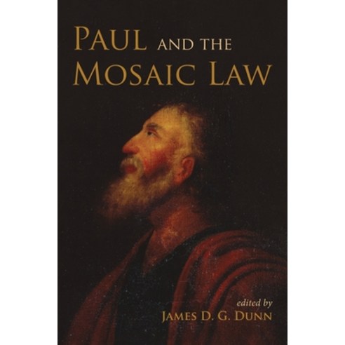 Paul and the Mosaic Law Paperback, Wipf & Stock Publishers