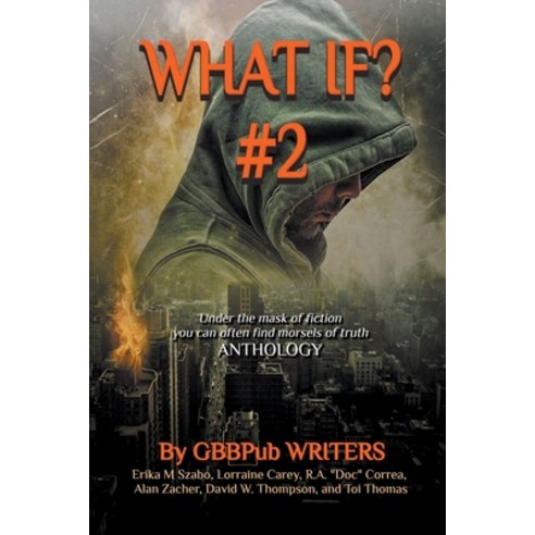 (영문도서) What If? #2 Paperback, Golden Box Books Publishing, English, 9798224747269