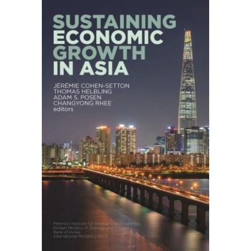 Sustaining Economic Growth in Asia Paperback, Peterson Institute for International Economic